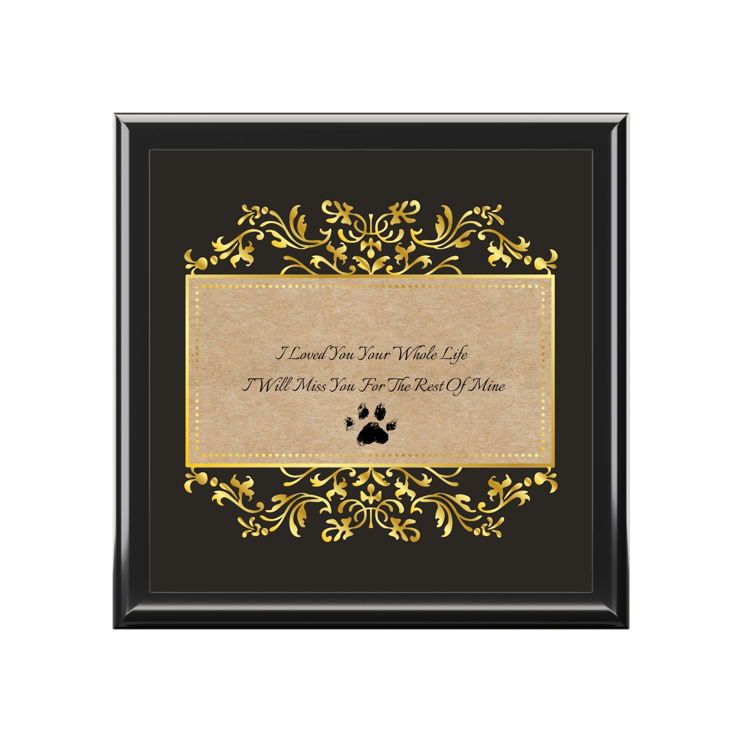 Memorial Paw Print Jewelry Box — "I Loved You Your Whole Life" Keepsake